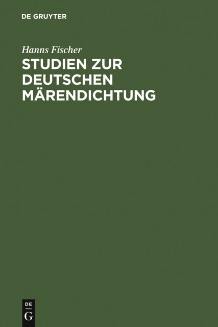 Hanns Fischer, Johannes Janota - Studien zur deutschen Märendichtung, E-bok