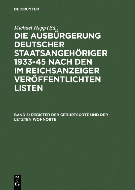 Michael Hepp - Register der Geburtsorte und der letzten Wohnorte, E-bok