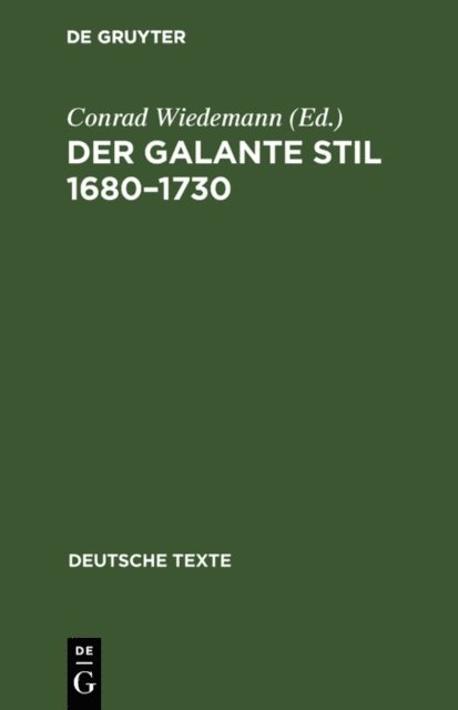 Conrad Wiedemann - Der galante Stil 1680–1730, E-bok