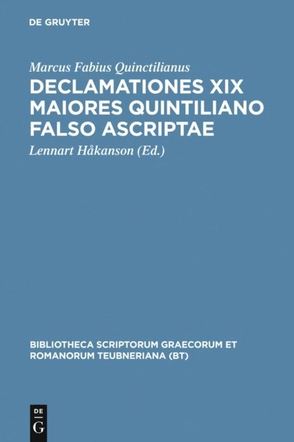 Lennart Hakanson - Declamationes XIX maiores Quintiliano falso ascriptae, E-bok