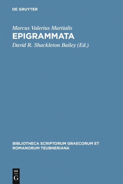 Marcus Valerius Martialis, David R. Shackleton Bailey - Epigrammata, E-bok
