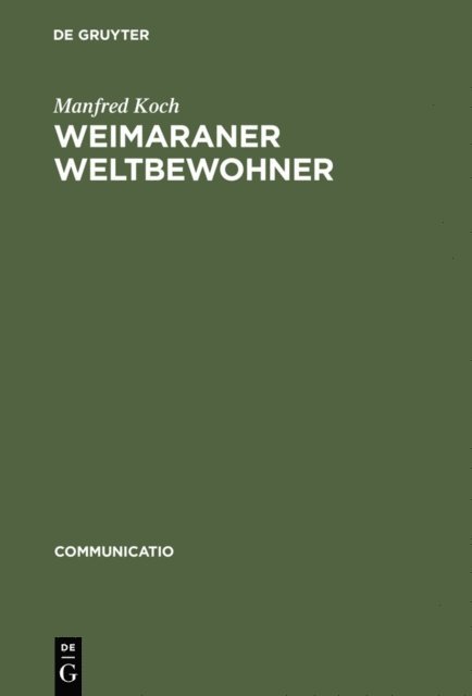 Manfred Koch - Weimaraner Weltbewohner, E-bok