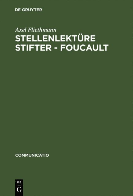 Axel Fliethmann - Stellenlektüre Stifter - Foucault, E-bok