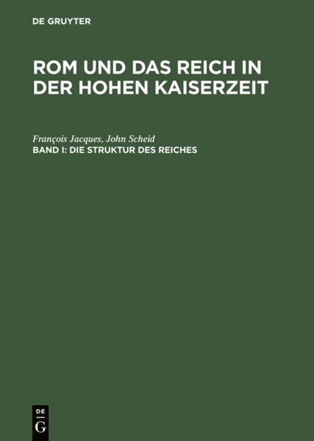 John Scheid, Francois Jacques - Die Struktur des Reiches, E-bok