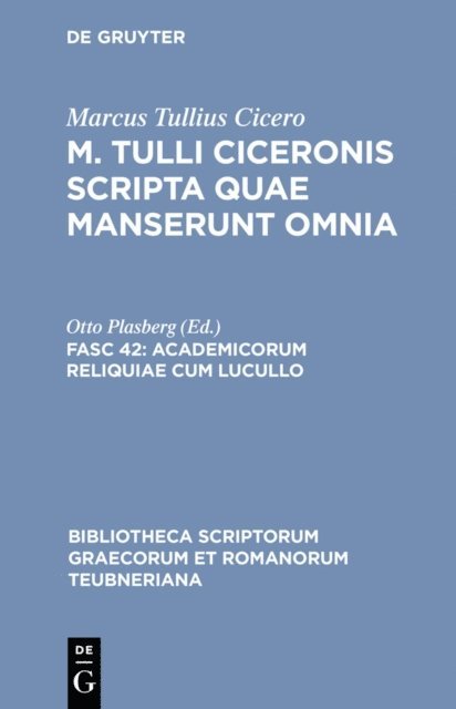 Marcus Tullius Cicero, Otto Plasberg - Academicorum reliquiae cum Lucullo, E-bok