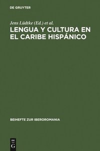 Lengua y cultura en el Caribe hispánico