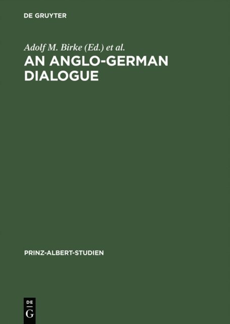 Alaric Searle, Magnus Brechtken, Adolf M. Birke - Anglo-German Dialogue, E-bok