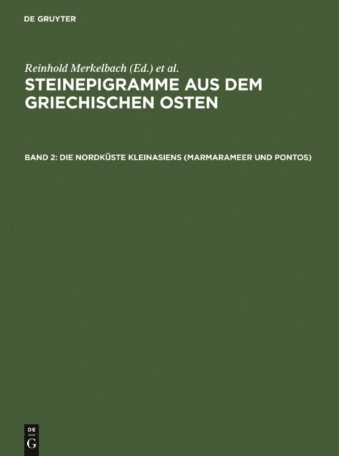 Josef Stauber, Reinhold Merkelbach - Die Nordküste Kleinasiens (Marmarameer und Pontos), E-bok