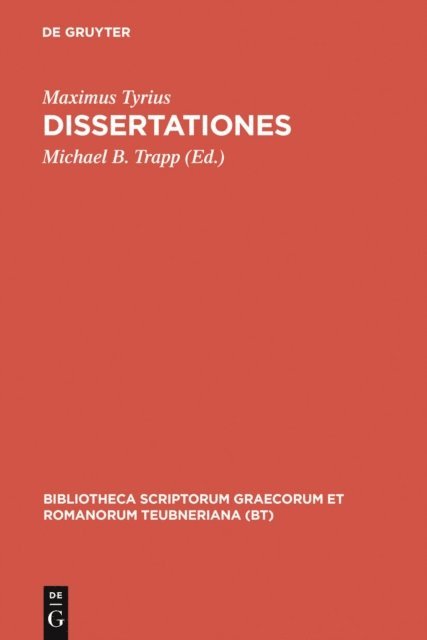 Maximus Tyrius, Michael B. Trapp - Dissertationes, E-bok