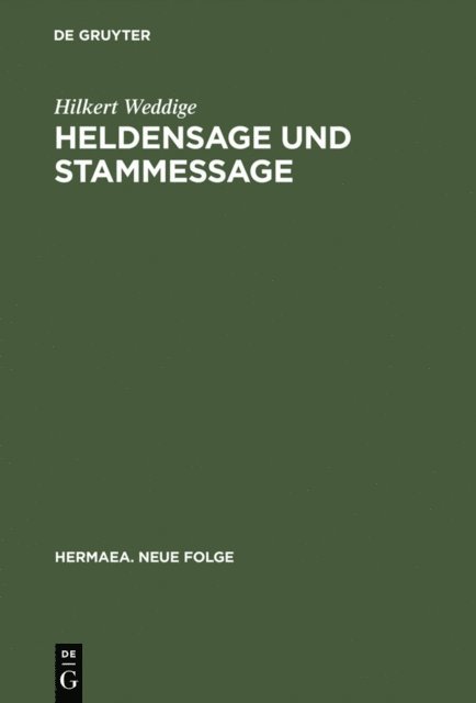 Hilkert Weddige - Heldensage und Stammessage, E-bok