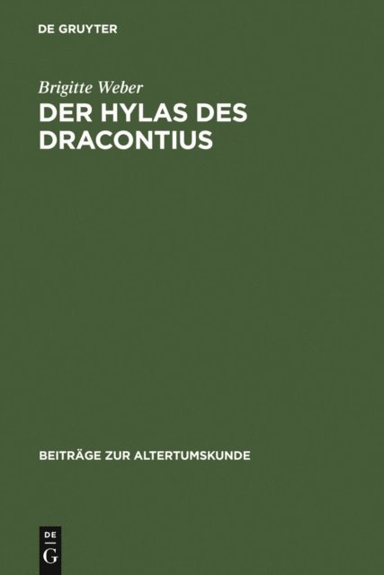 Brigitte Weber - Der Hylas des Dracontius, E-bok