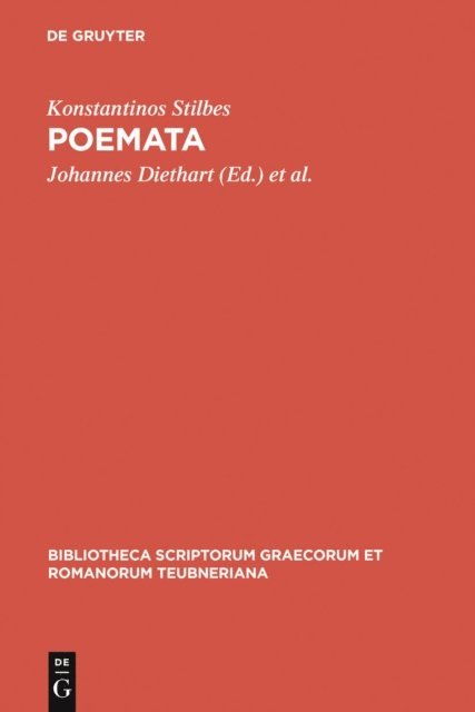 Konstantinos Stilbes, Wolfram Horandner, Johannes Diethart - Poemata, E-bok. Tillgänglighet: Lägg i varukorg