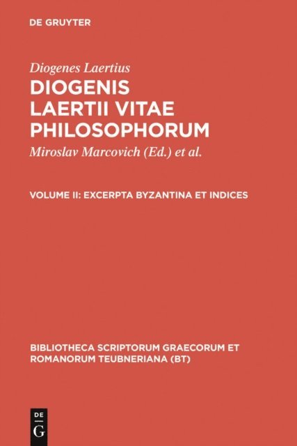 Diogenes Laertius, Miroslav Marcovich - Excerpta Byzantina et Indices, E-bok