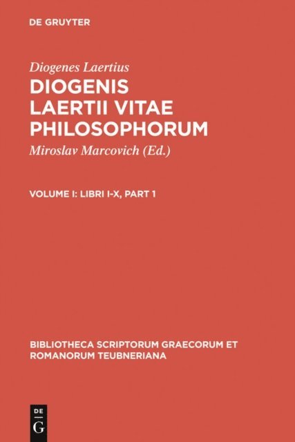 Diogenes Laertius, Miroslav Marcovich - Libri I-X, E-bok