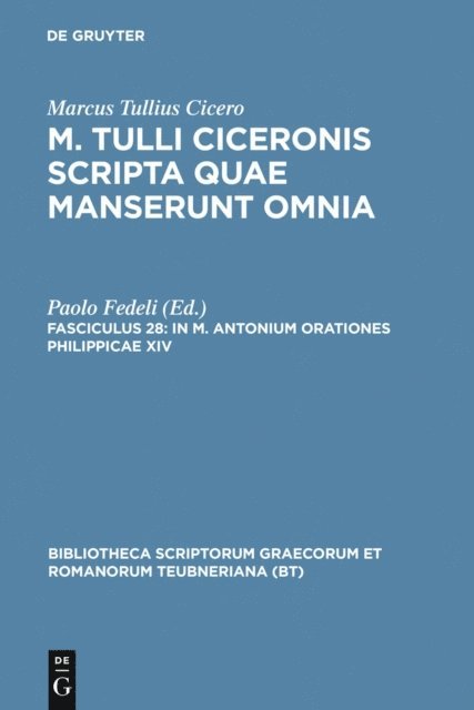 Marcus Tullius Cicero, Paolo Fedeli - In M. Antonium orationes Philippicae XIV, E-bok
