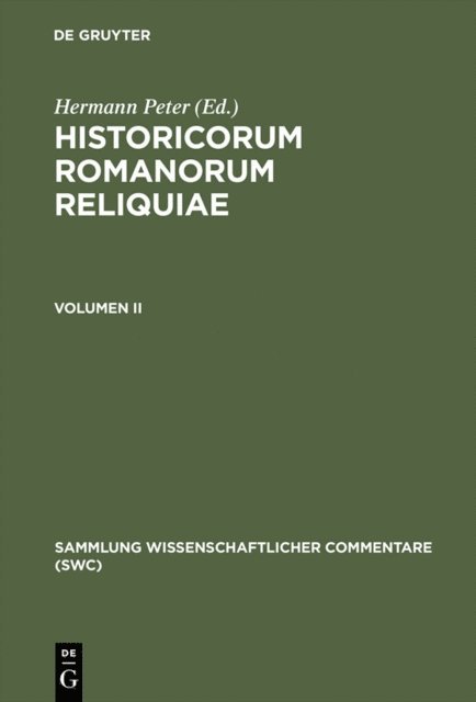 Hermann Peter - Historicorum Romanorum reliquiae. Volumen II, E-bok