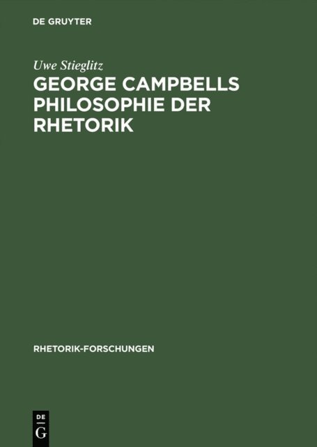Uwe Stieglitz - George Campbells Philosophie der Rhetorik, E-bok