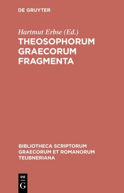 Hartmut Erbse - Theosophorum Graecorum fragmenta, E-bok