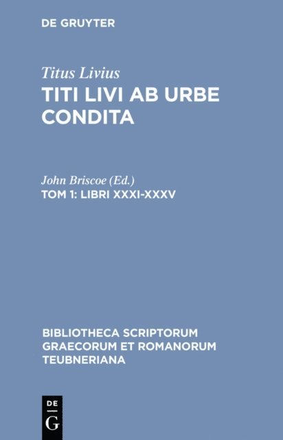 Titus Livius, John Briscoe - Libri XXXI-XXXV, E-bok