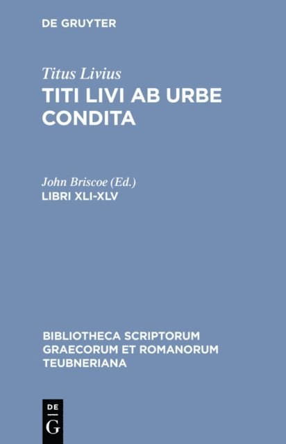 Titus Livius, John Briscoe - Libri XLI-XLV, E-bok