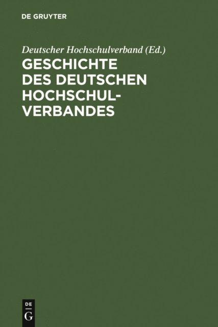 Deutscher Hochschulverband - Geschichte des Deutschen Hochschulverbandes, E-bok