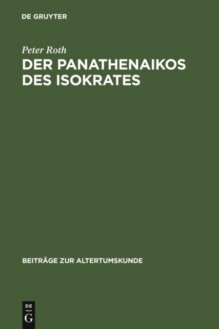 Peter Roth - Der Panathenaikos des Isokrates, E-bok