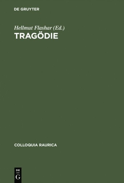 Hellmut Flashar - Tragödie, E-bok