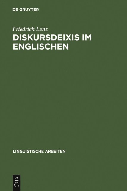 Friedrich Lenz - Diskursdeixis im Englischen, E-bok