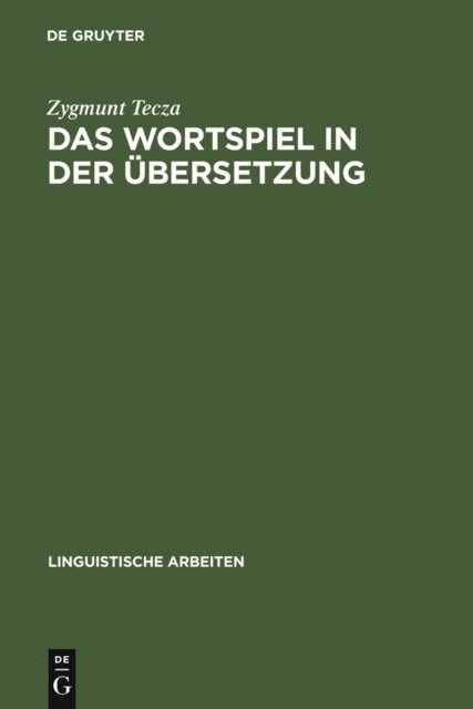 Zygmunt Tecza - Das Wortspiel in der Übersetzung, E-bok
