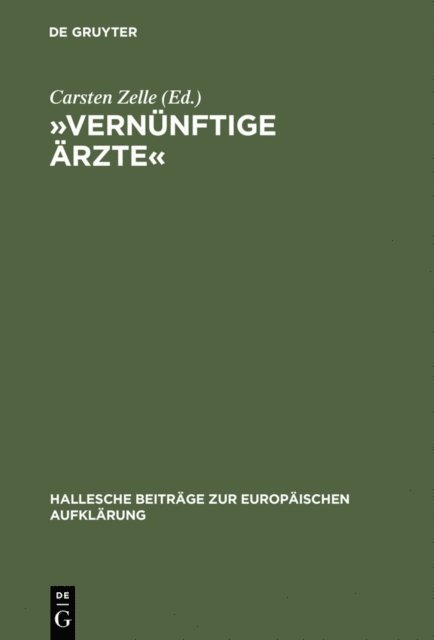Carsten Zelle - »Vernünftige Ärzte«, E-bok