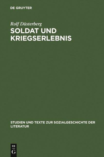 Rolf Dusterberg - Soldat und Kriegserlebnis, E-bok