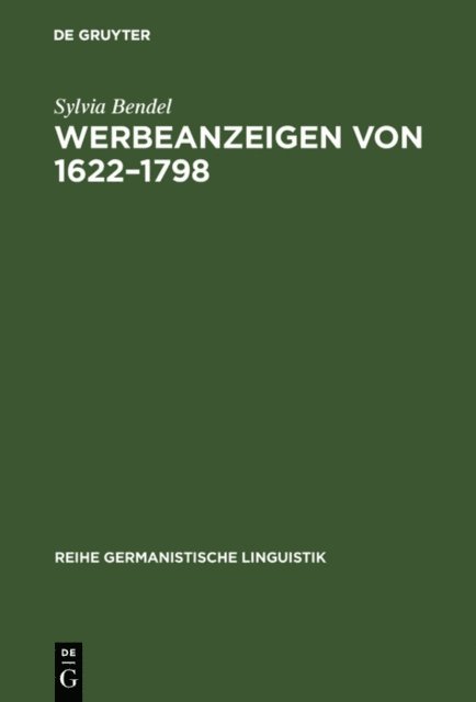 Sylvia Bendel - Werbeanzeigen von 1622–1798, E-bok