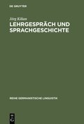 Lehrgesprÿch und Sprachgeschichte