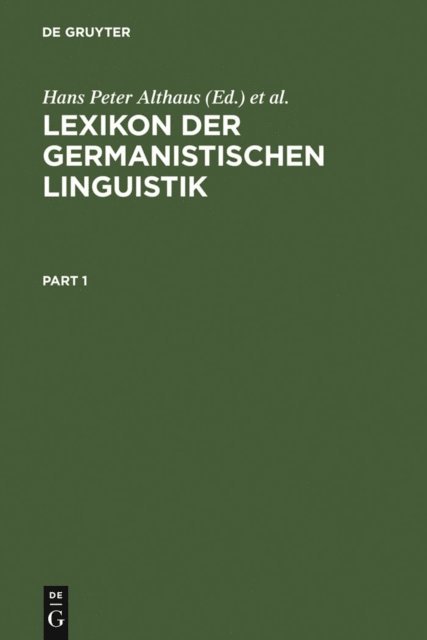 Herbert Ernst Wiegand, Helmut Henne, Hans Peter Althaus - Lexikon der Germanistischen Linguistik, E-bok