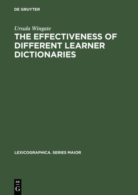 Ursula Wingate - Effectiveness of Different Learner Dictionaries, E-bok