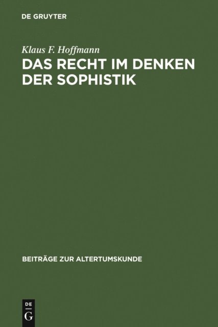 Das Recht im Denken der Sophistik