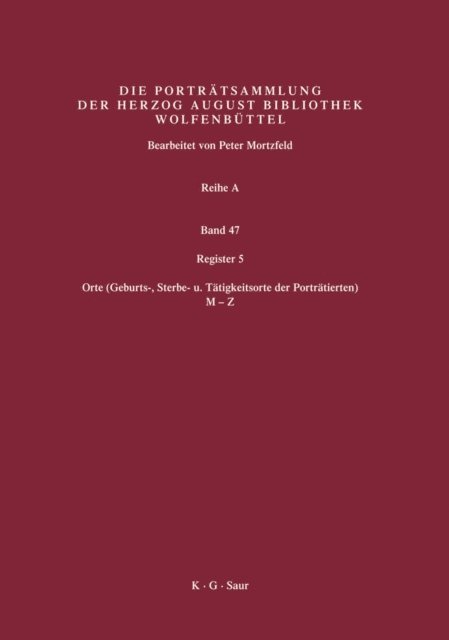 Herzog August Bibliothek, Peter Mortzfeld - Register 5, E-bok