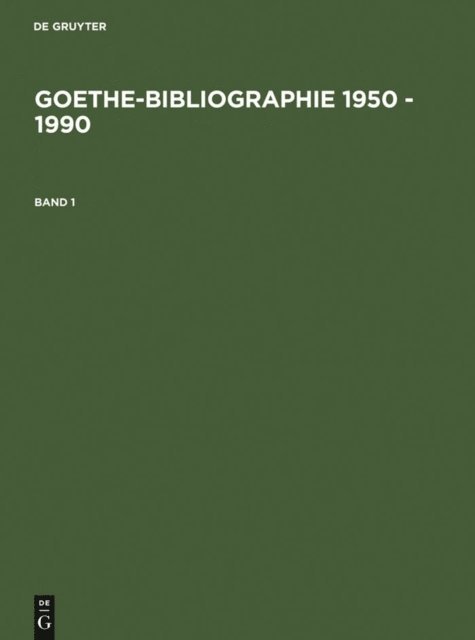 Siegfried Seifert - Goethe-Bibliographie 1950 - 1990, E-bok