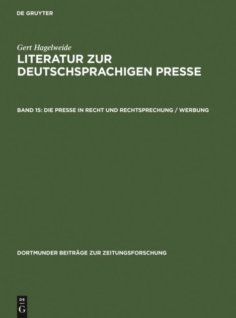 Gert Hagelweide - Die Presse in Recht und Rechtsprechung / Werbung, E-bok