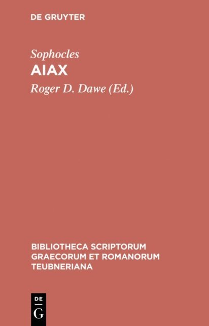 Sophocles, Roger D. Dawe - Aiax, E-bok