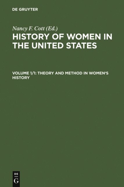 Nancy F. Cott - Theory and Method in Women's History, E-bok