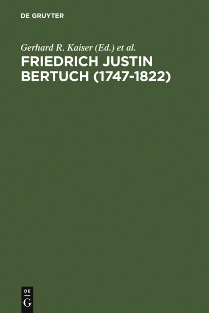 Siegfried Seifert, Gerhard R. Kaiser - Friedrich Justin Bertuch (1747-1822), E-bok