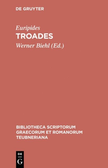 Euripides, Werner Biehl - Troades, E-bok