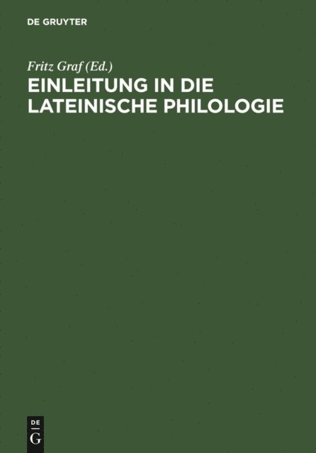 Fritz Graf - Einleitung in die lateinische Philologie, E-bok
