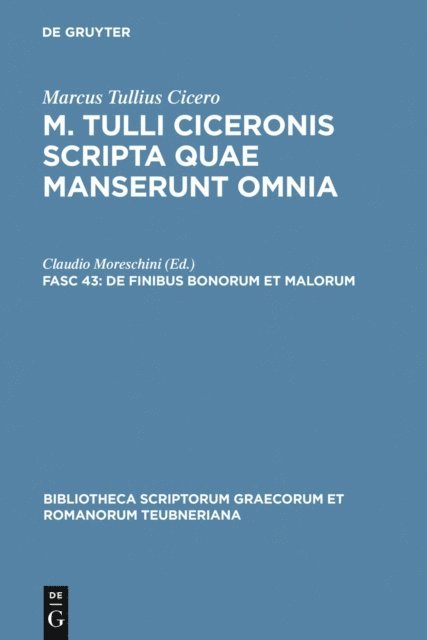 Marcus Tullius Cicero, Claudio Moreschini - De finibus bonorum et malorum, E-bok