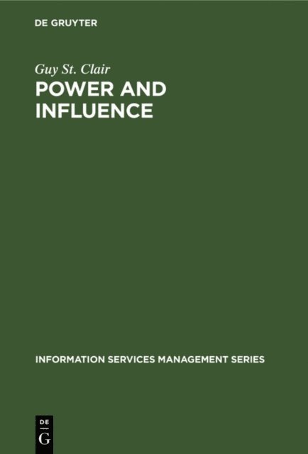 Guy St. Clair - Power and Influence, E-bok