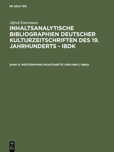 Alfred Estermann - Westermanns Monatshefte (1856-1880 [-1986]), E-bok