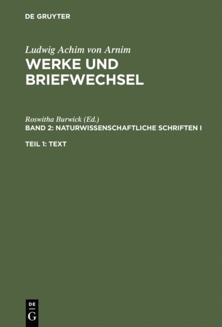 Roswitha Burwick - Naturwissenschaftliche Schriften I, E-bok