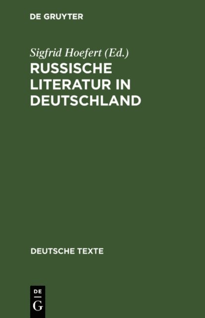 Sigfrid Hoefert - Russische Literatur in Deutschland, E-bok
