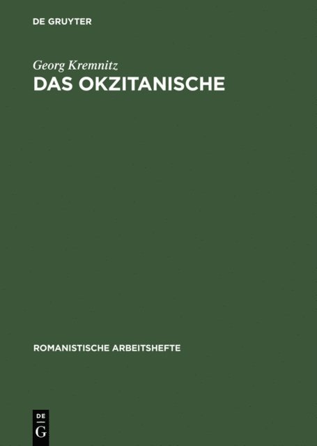 Georg Kremnitz - Das Okzitanische, E-bok